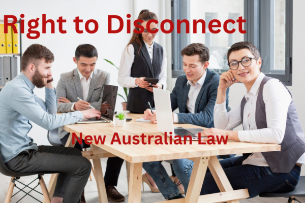 ‘right to disconnect’(डिस्कनेक्ट करने का अधिकार) क्या है? नए ऑस्ट्रेलियाई कानून(New Australian Law) के तहत कर्मचारी काम के घंटों के बाद कॉल और टेक्स्ट को अनदेखा कर सकते हैं